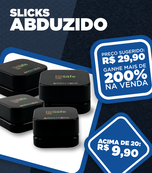 SLICKS ABDUZIDO - PREÇOS DE BLACK FRIDAY PRORROGADOS