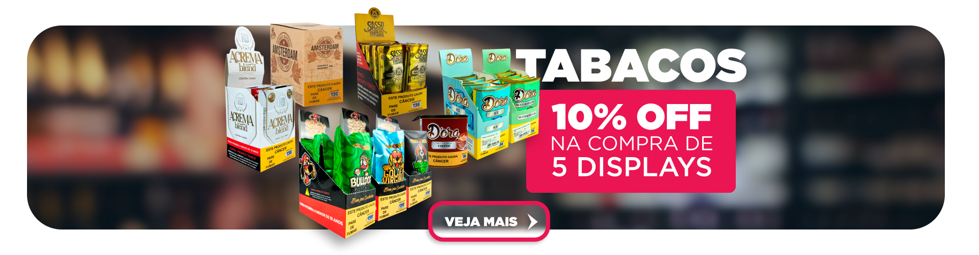 Tabacos em promoção!